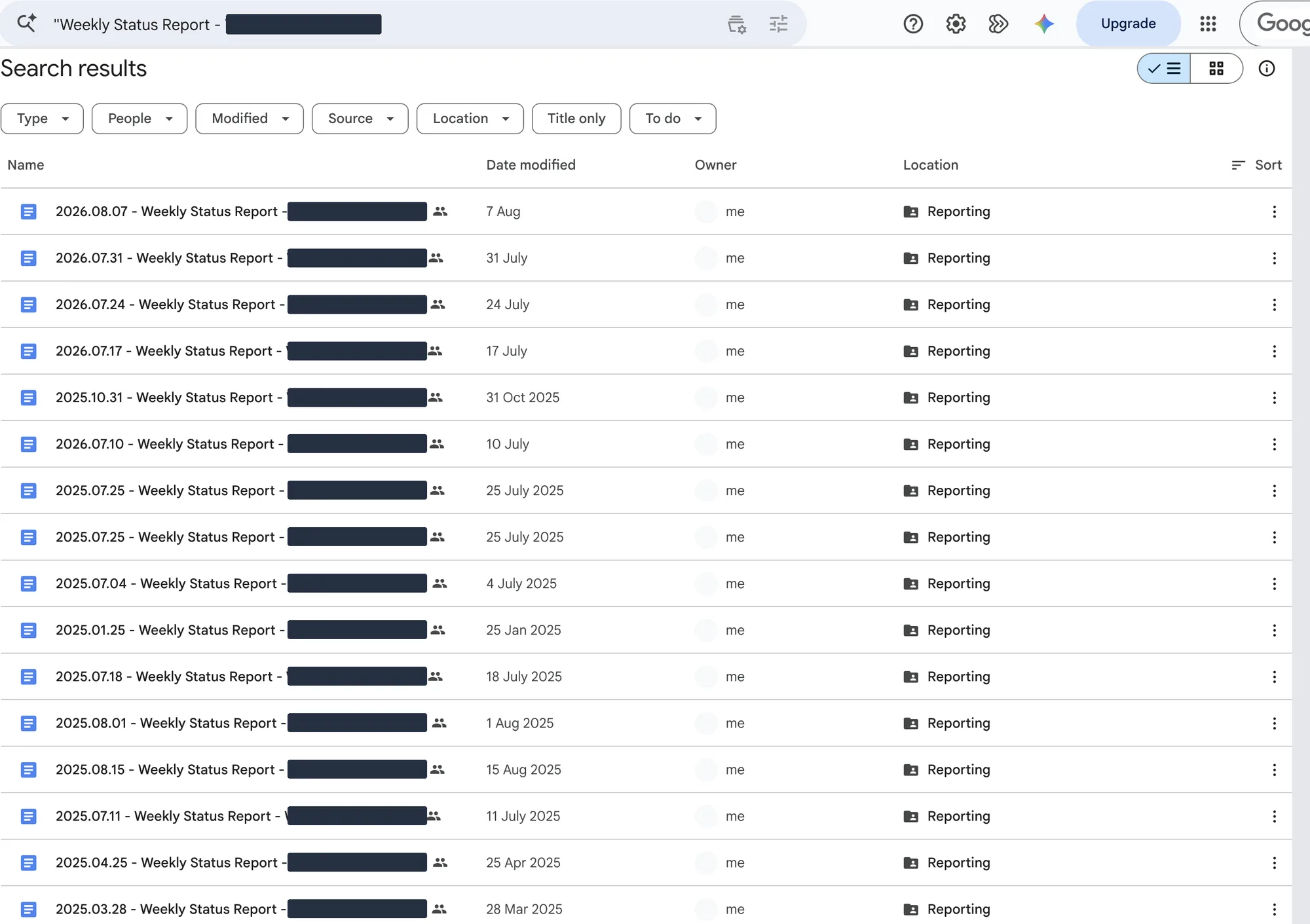 Google Drive search results showing a long list of dated Weekly Status Report documents for the same client, one per week, all in the same Reporting folder.