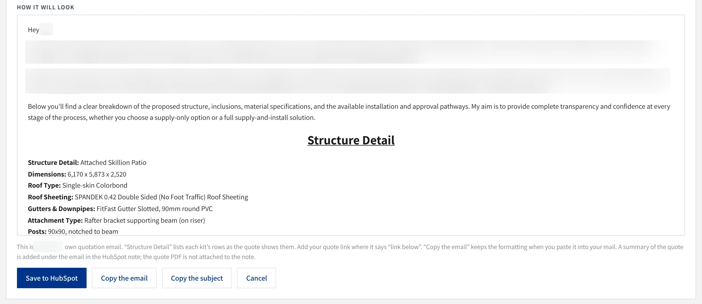The HubSpot step's preview of how the note will look. The team's quotation email, then a structure detail list with the structure, dimensions, roof type, roof sheeting, gutters and downpipes, attachment type and posts, above the Save to HubSpot, Copy the email and Copy the subject buttons.