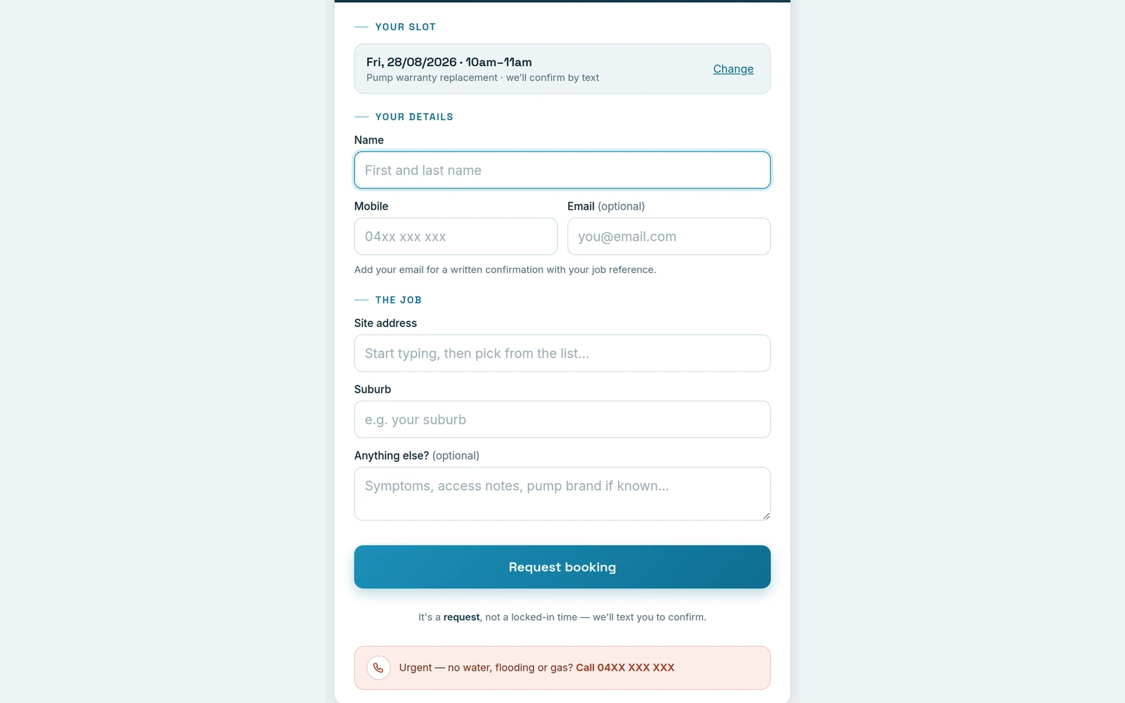 The second step of the booking form: the chosen slot, contact and job fields, a Request booking button, and a line reading it is a request, not a locked-in time.