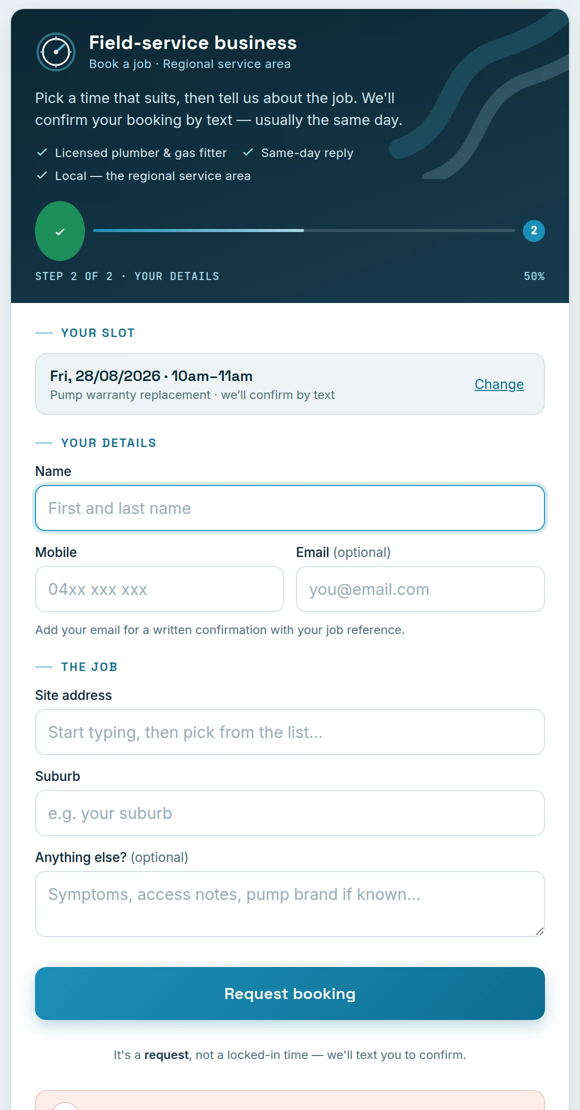 The second step of the booking form showing the chosen slot, contact and job fields, a Request booking button, and a line reading it is a request, not a locked-in time, we will text you to confirm.