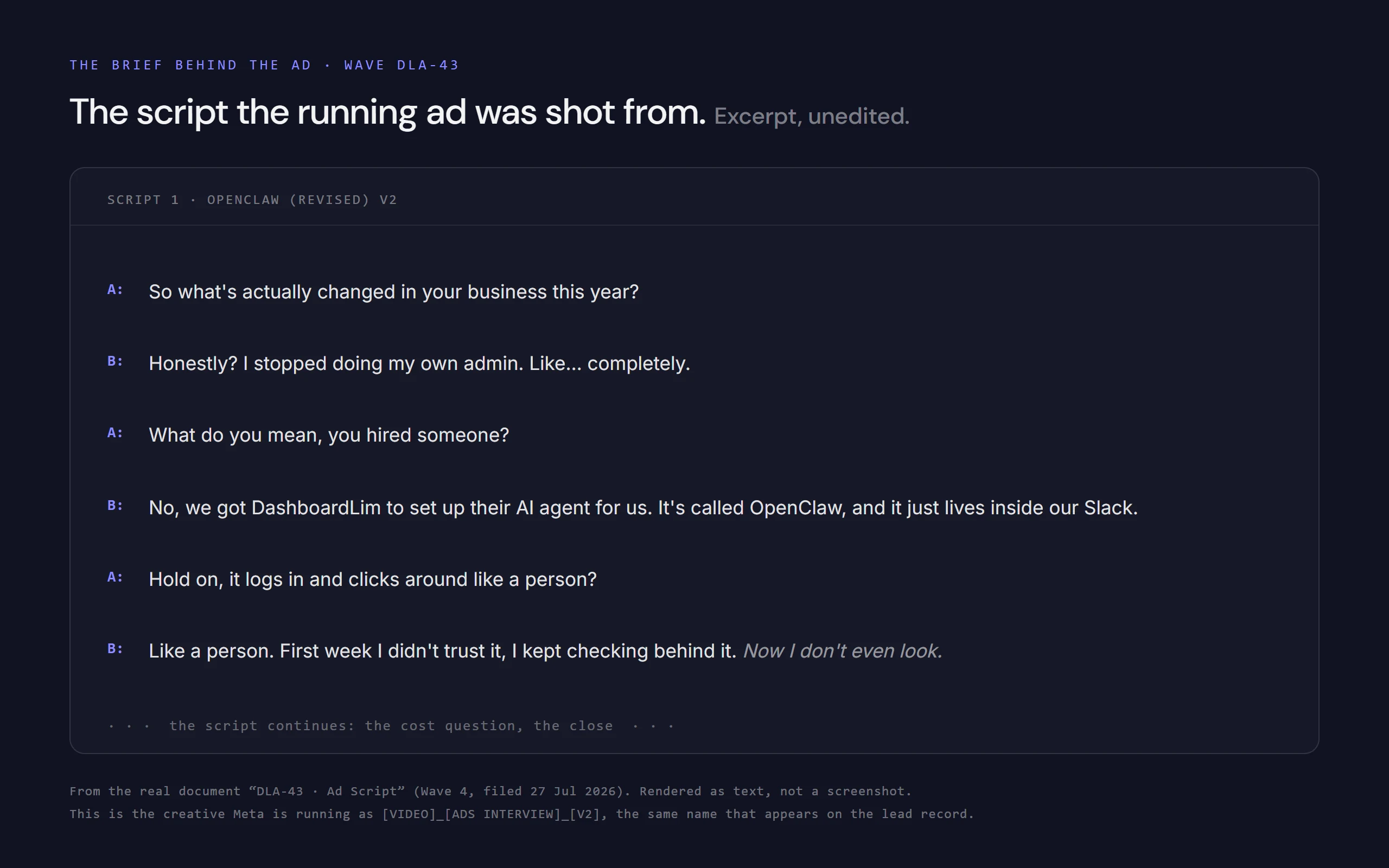 Excerpt from the real ad script document for wave DLA-43. A two person interview style dialogue about an AI agent that lives inside Slack and does the admin. Marked as the script behind the running Ads Interview creative.